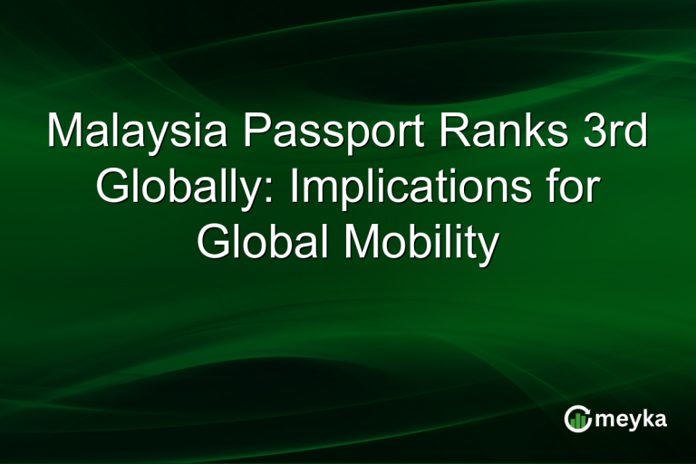 Malaysia Passport Ranks 3rd Globally: Implications for Global Mobility