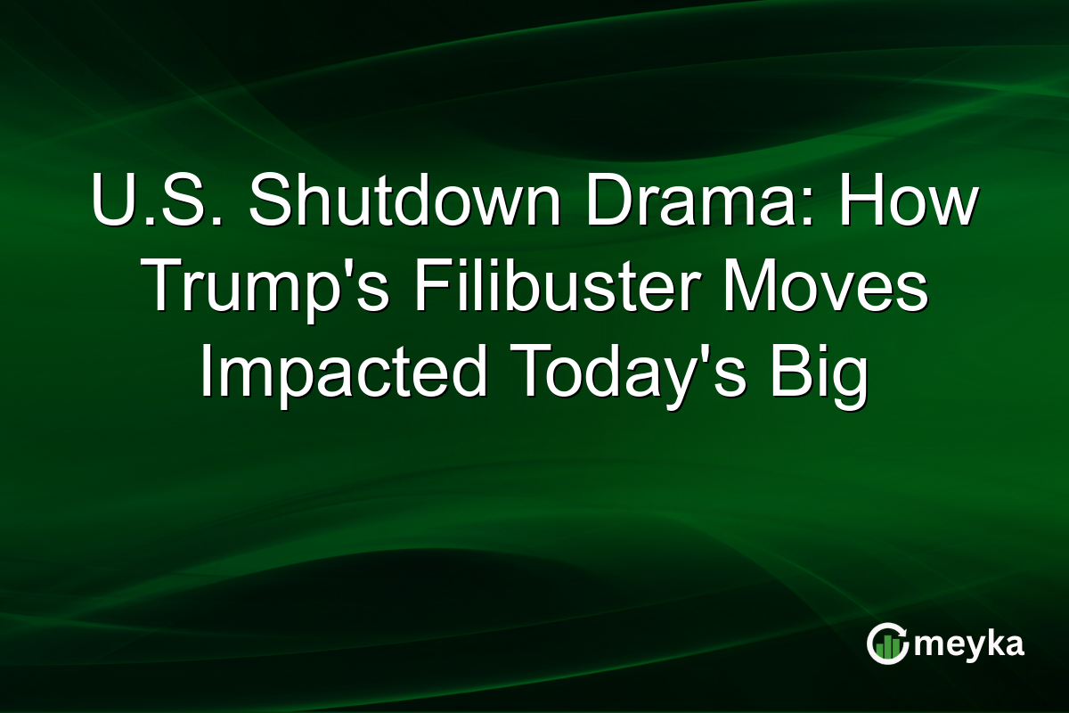 U.S. Shutdown Drama: How Trump's Filibuster Moves Impacted Today's Big
