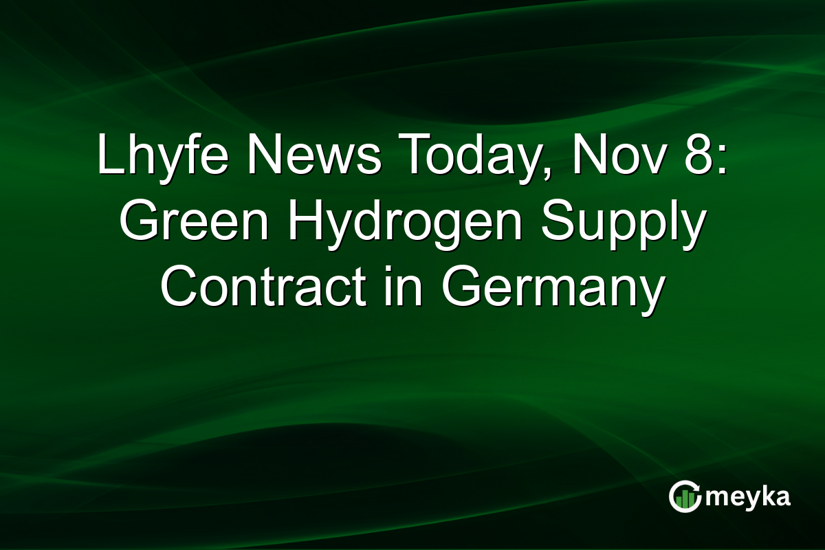 Lhyfe News Today, Nov 8: Green Hydrogen Supply Contract in Germany