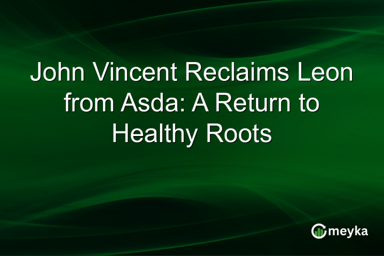 John Vincent Reclaims Leon from Asda: A Return to Healthy Roots