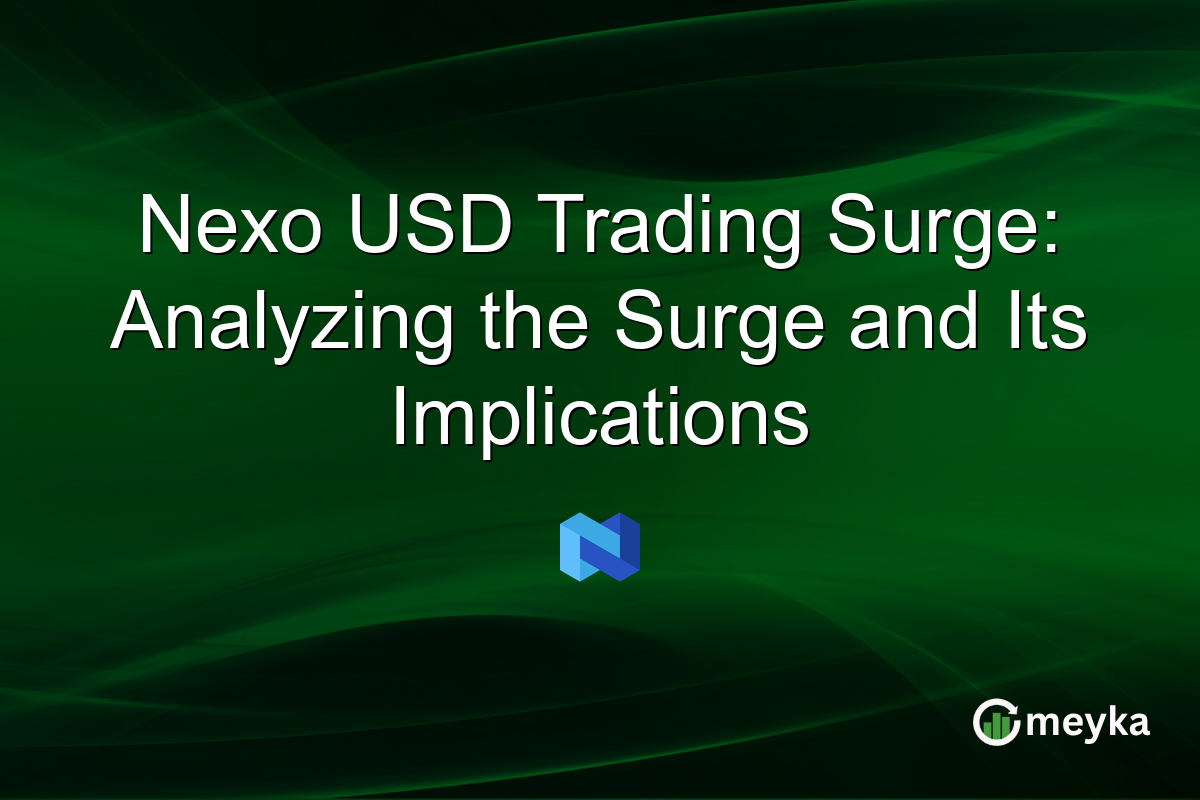 Nexo USD Trading Surge: Analyzing the Surge and Its Implications