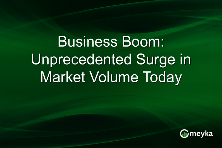 Business Boom: Unprecedented Surge in Market Volume Today