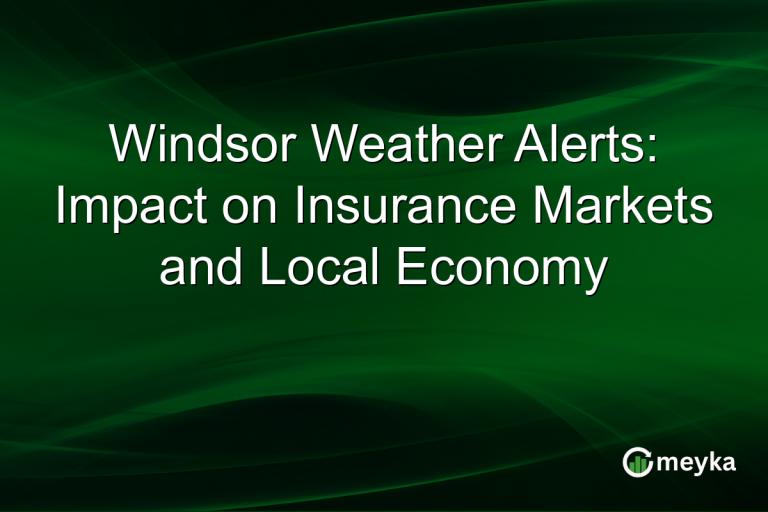 Windsor Weather Alerts: Impact on Insurance Markets and Local Economy