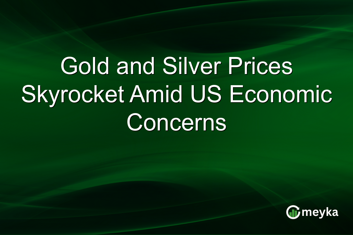 Gold and Silver Prices Skyrocket Amid US Economic Concerns