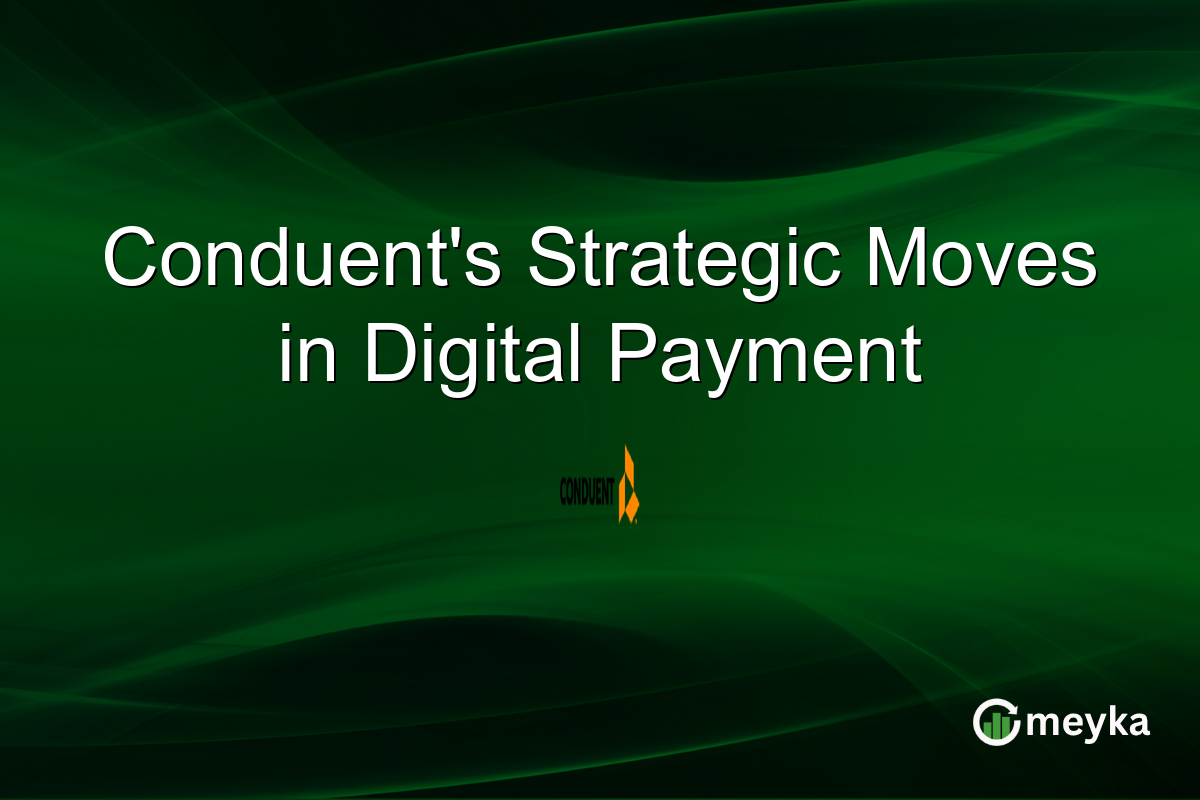 Conduent's Strategic Moves in Digital Payment