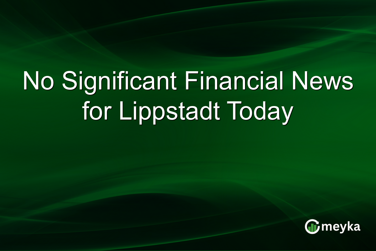 No Significant Financial News for Lippstadt Today