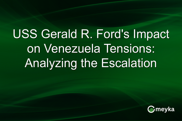 USS Gerald R. Ford's Impact on Venezuela Tensions: Analyzing the Escalation