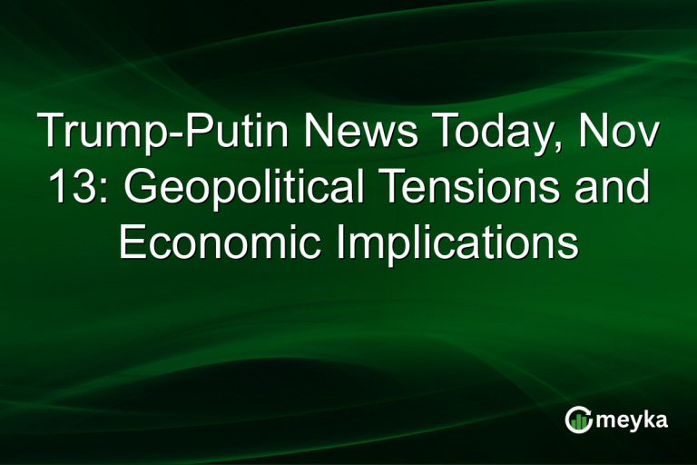 Trump-Putin News Today, Nov 13: Geopolitical Tensions and Economic Implications