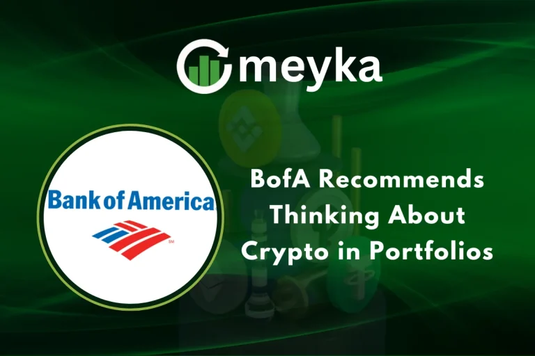 BofA Recommends Thinking About Crypto in Portfolios