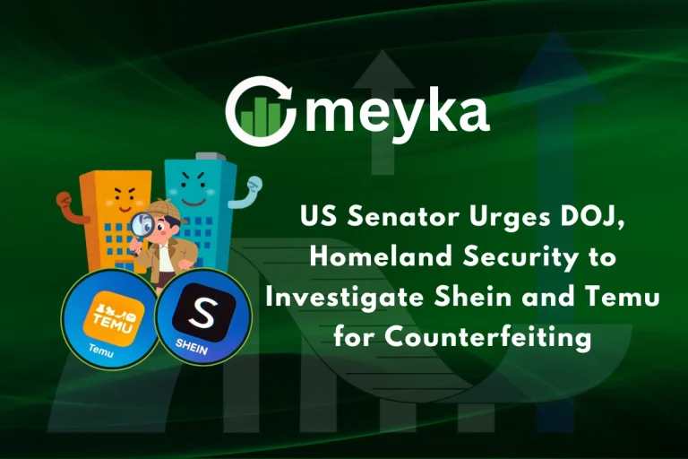 US Senator Urges DOJ, Homeland Security to Investigate Shein and Temu for Counterfeiting