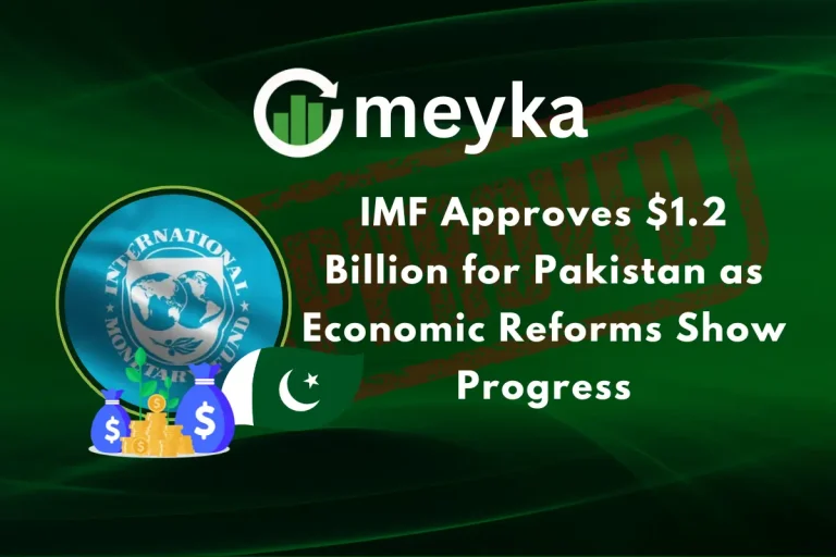 IMF Approves $1.2 Billion for Pakistan as Economic Reforms Show Progress