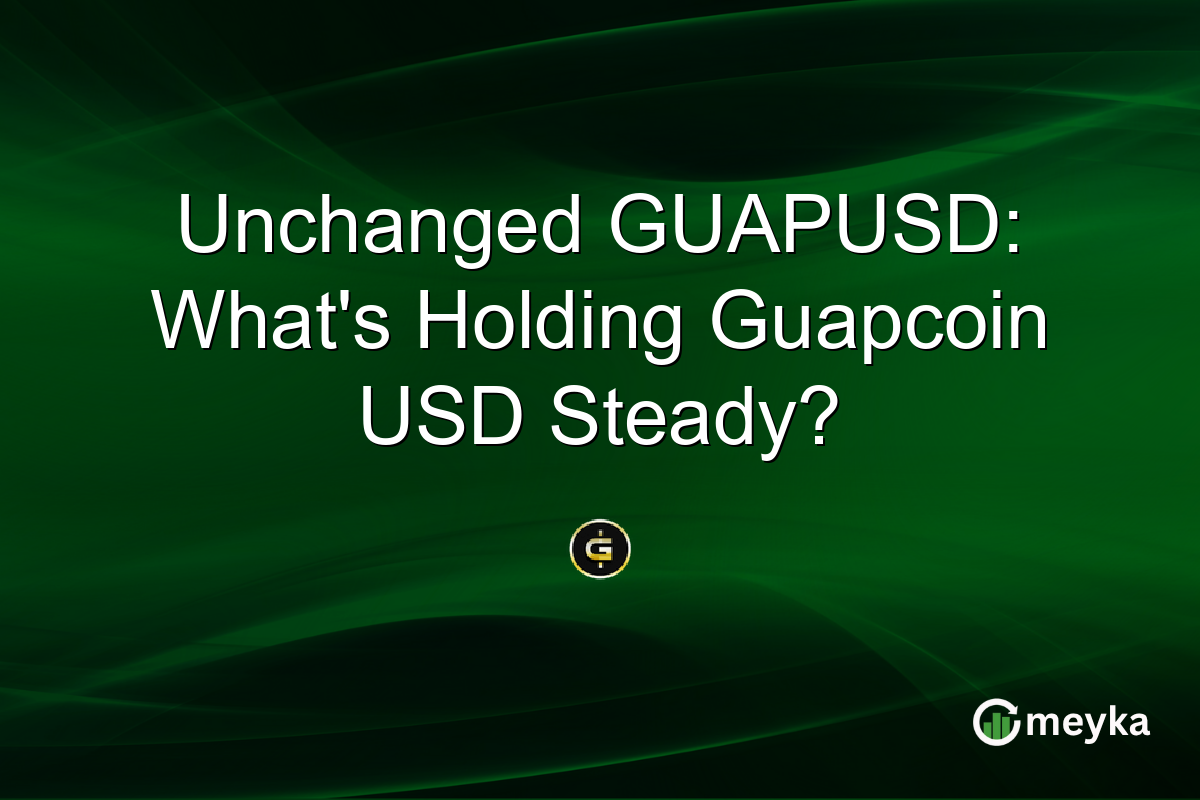 Unchanged GUAPUSD: What's Holding Guapcoin USD Steady?