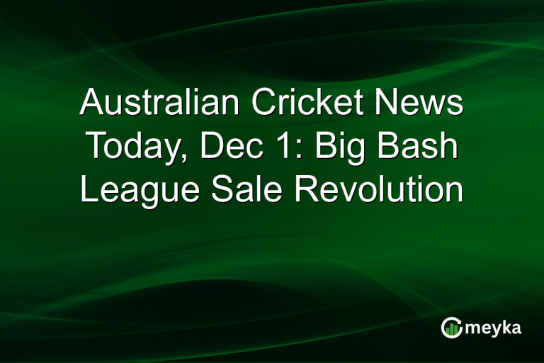 Australian Cricket News Today, Dec 1: Big Bash League Sale Revolution