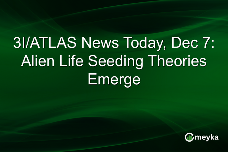 3I/ATLAS News Today, Dec 7: Alien Life Seeding Theories Emerge