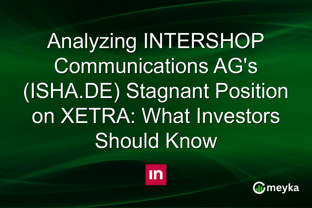 Analyzing INTERSHOP Communications AG's (ISHA.DE) Stagnant Position on XETRA: What Investors Should Know