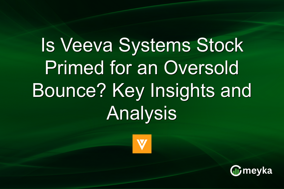 Is Veeva Systems Stock Primed for an Oversold Bounce? Key Insights and Analysis