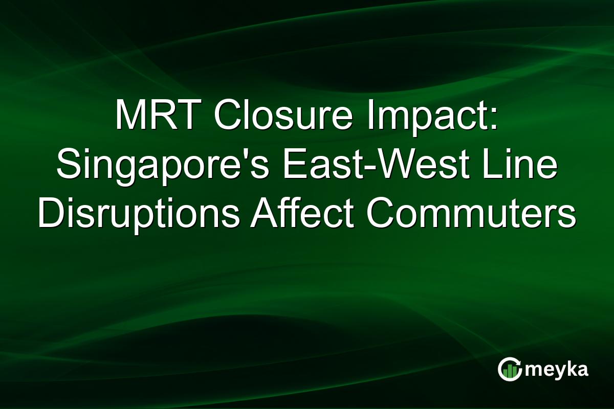 MRT Closure Impact: Singapore's East-West Line Disruptions Affect Commuters