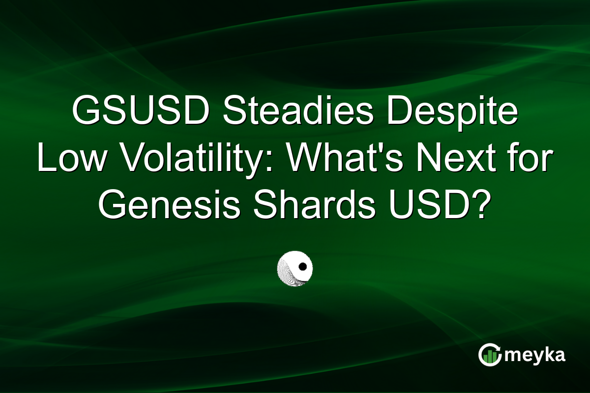GSUSD Steadies Despite Low Volatility: What's Next for Genesis Shards USD?