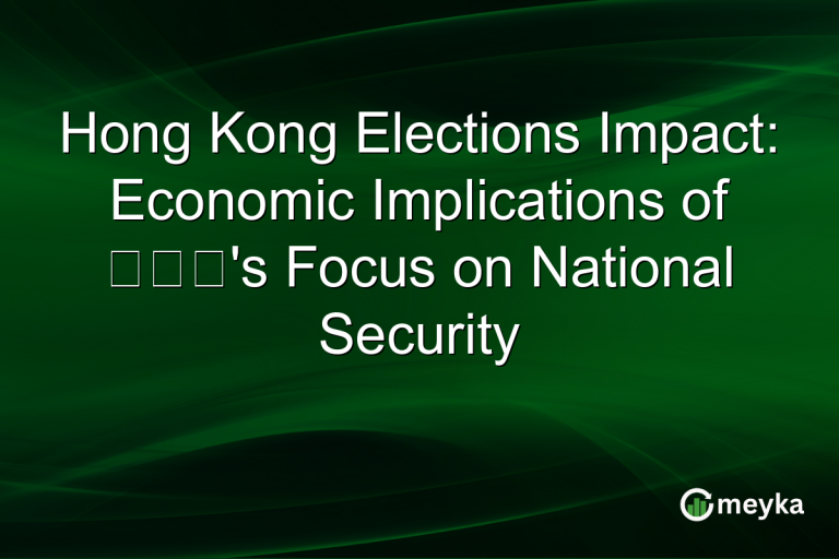 Hong Kong Elections Impact: Economic Implications of 陈祖光's Focus on National Security