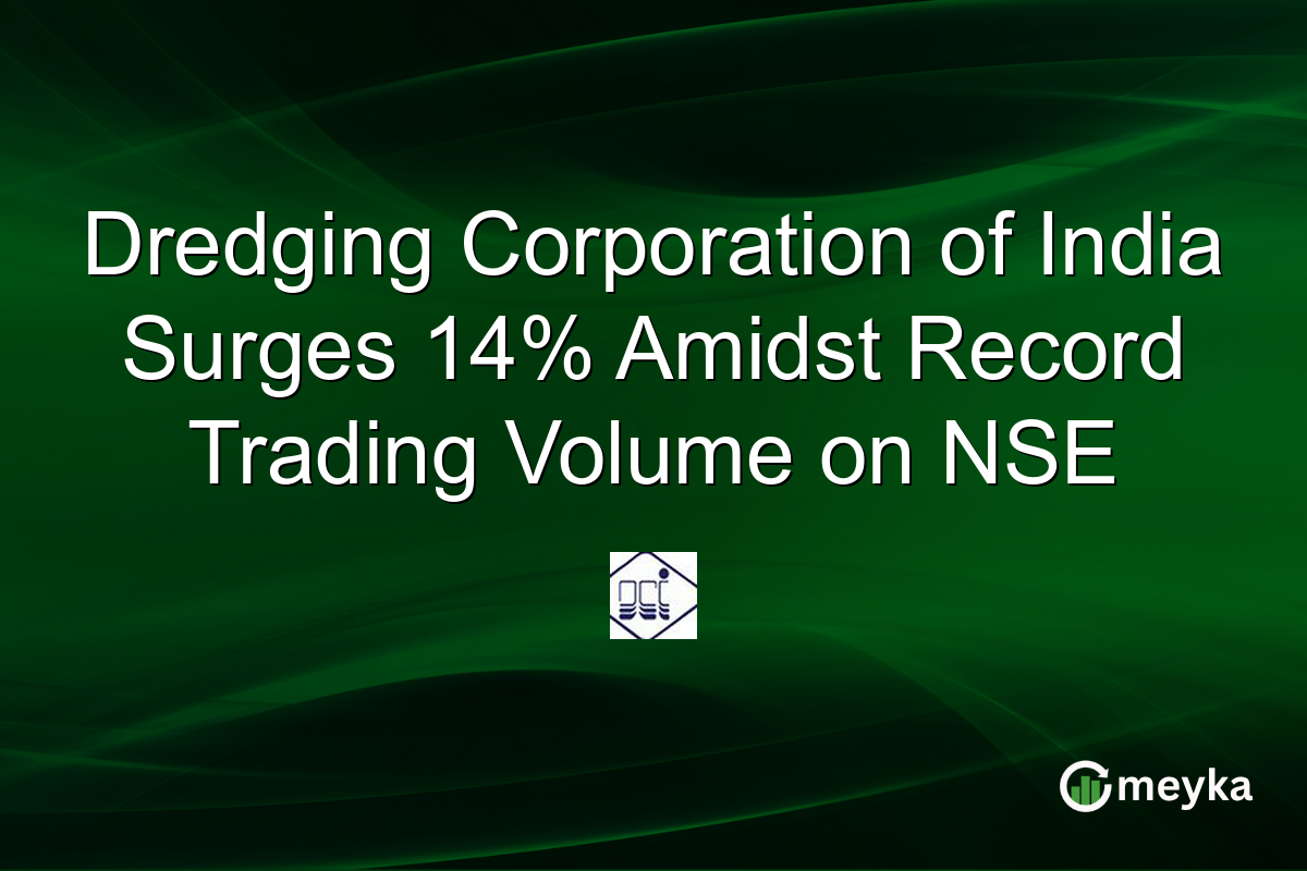 Dredging Corporation of India Surges 14% Amidst Record Trading Volume on NSE
