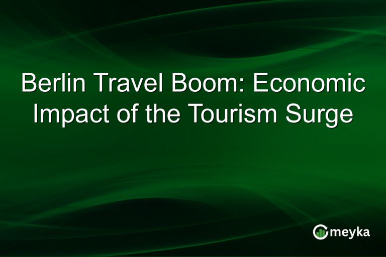 Berlin Travel Boom: Economic Impact of the Tourism Surge