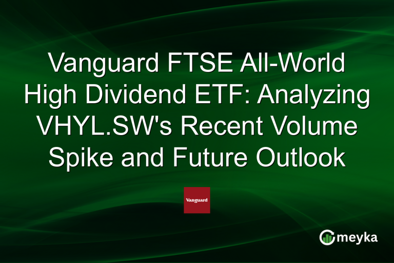 Vanguard FTSE All-World High Dividend ETF: Analyzing VHYL.SW's Recent Volume Spike and Future Outlook