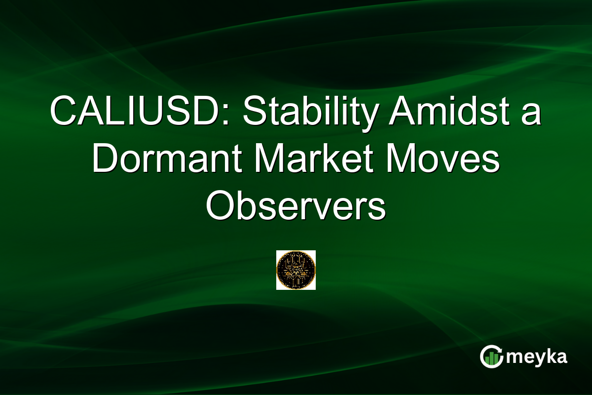 CALIUSD: Stability Amidst a Dormant Market Moves Observers