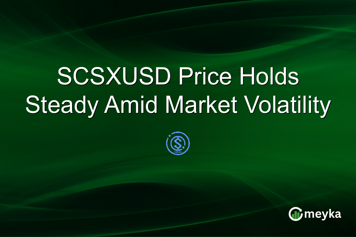 SCSXUSD Price Holds Steady Amid Market Volatility