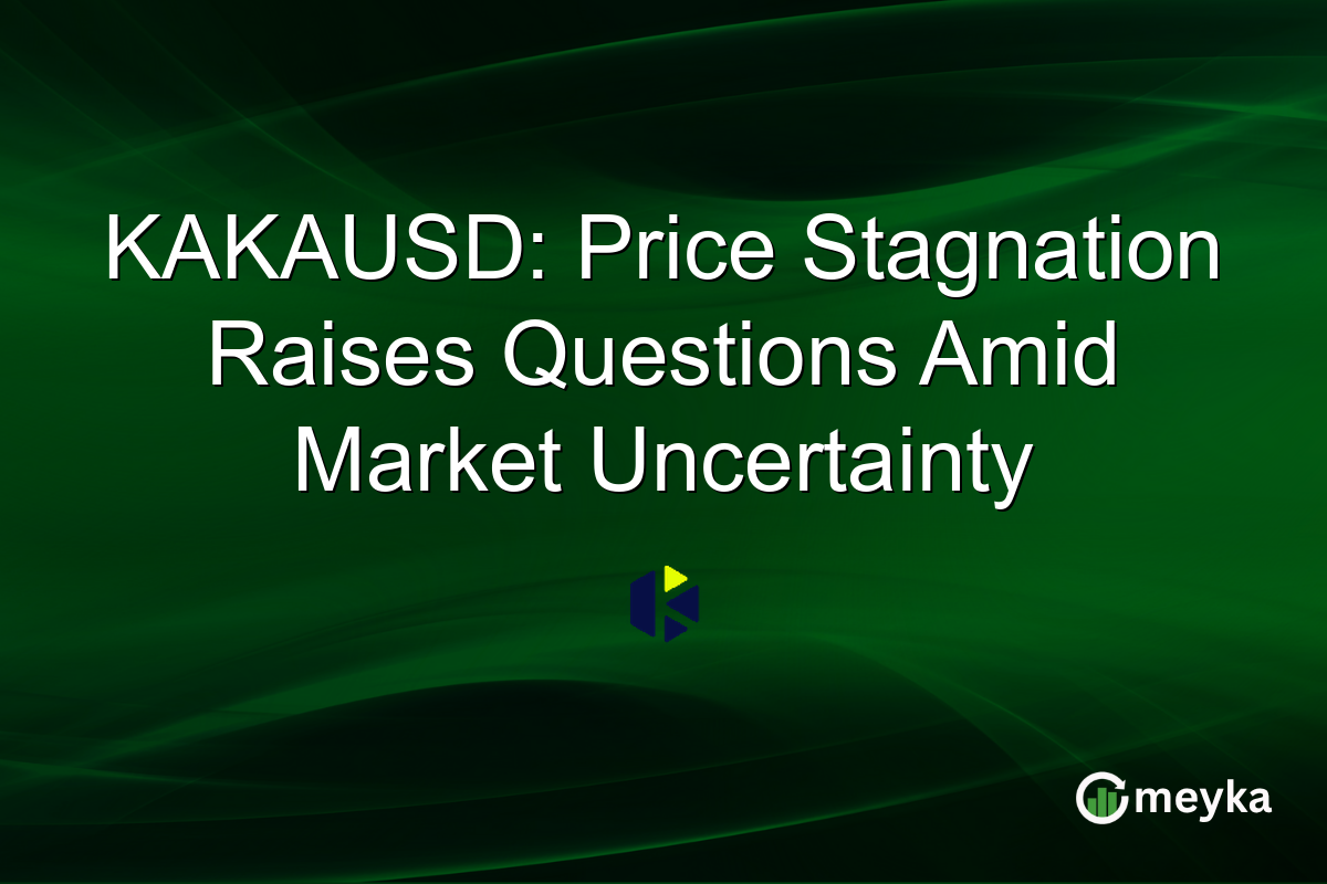 KAKAUSD: Price Stagnation Raises Questions Amid Market Uncertainty