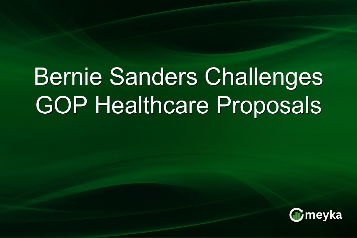 Bernie Sanders Challenges GOP Healthcare Proposals