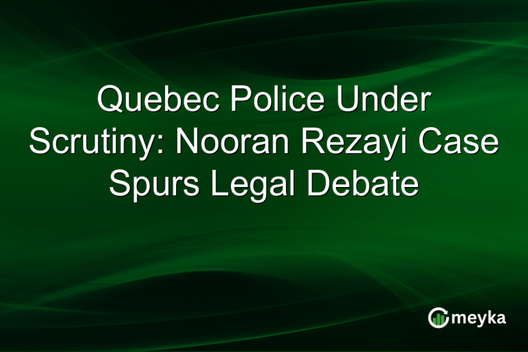 Quebec Police Under Scrutiny: Nooran Rezayi Case Spurs Legal Debate
