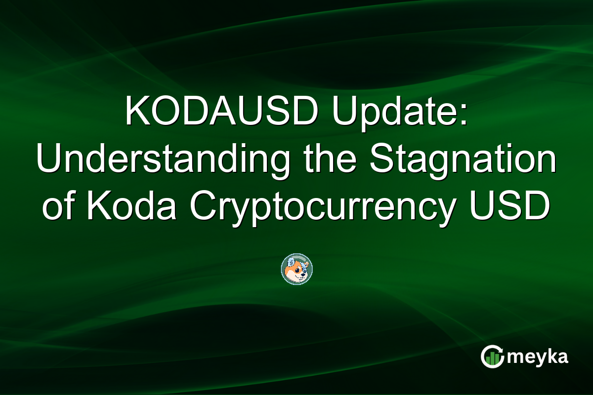 KODAUSD Update: Understanding the Stagnation of Koda Cryptocurrency USD