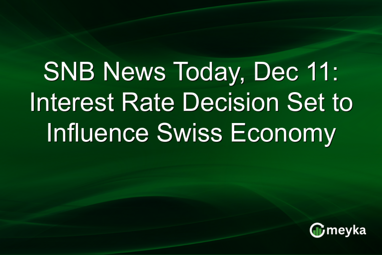 SNB News Today, Dec 11: Interest Rate Decision Set to Influence Swiss Economy
