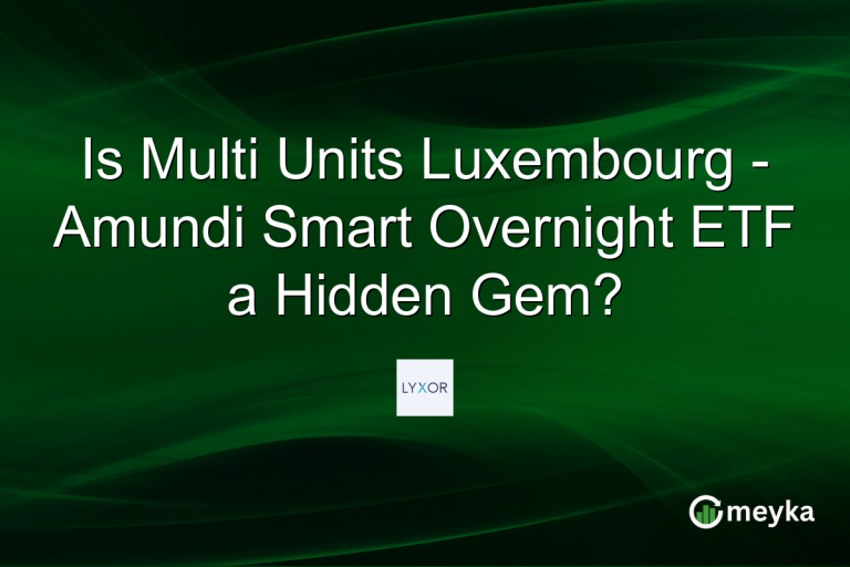 Is Multi Units Luxembourg - Amundi Smart Overnight ETF a Hidden Gem?