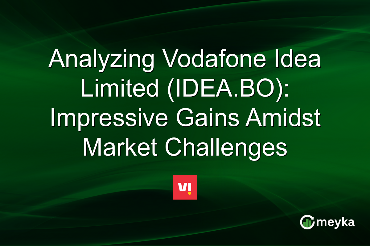 Analyzing Vodafone Idea Limited (IDEA.BO): Impressive Gains Amidst Market Challenges