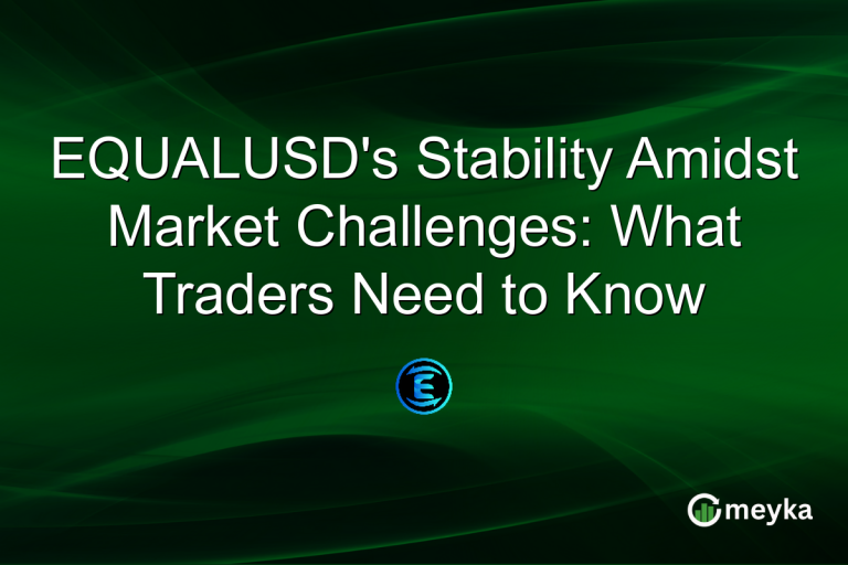 EQUALUSD's Stability Amidst Market Challenges: What Traders Need to Know