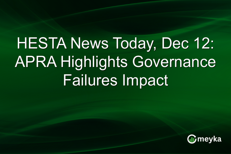 HESTA News Today, Dec 12: APRA Highlights Governance Failures Impact