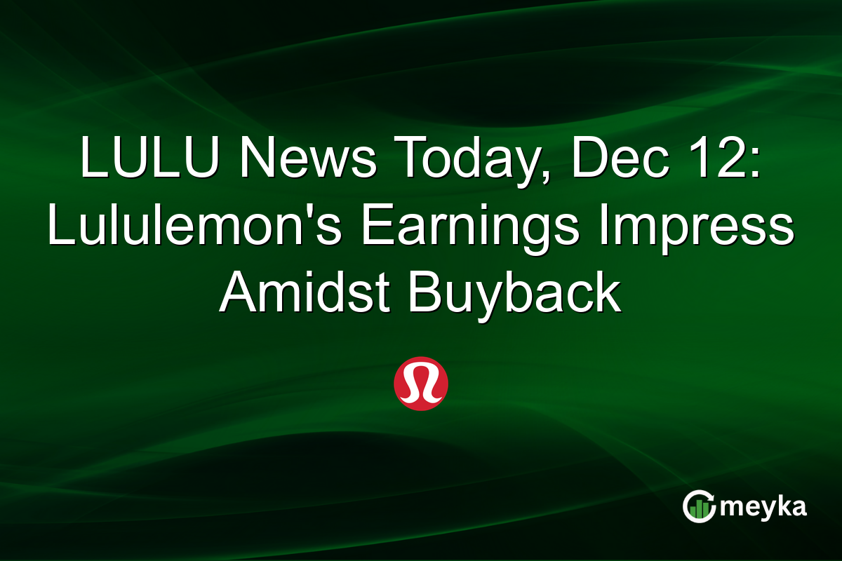 LULU News Today, Dec 12: Lululemon's Earnings Impress Amidst Buyback