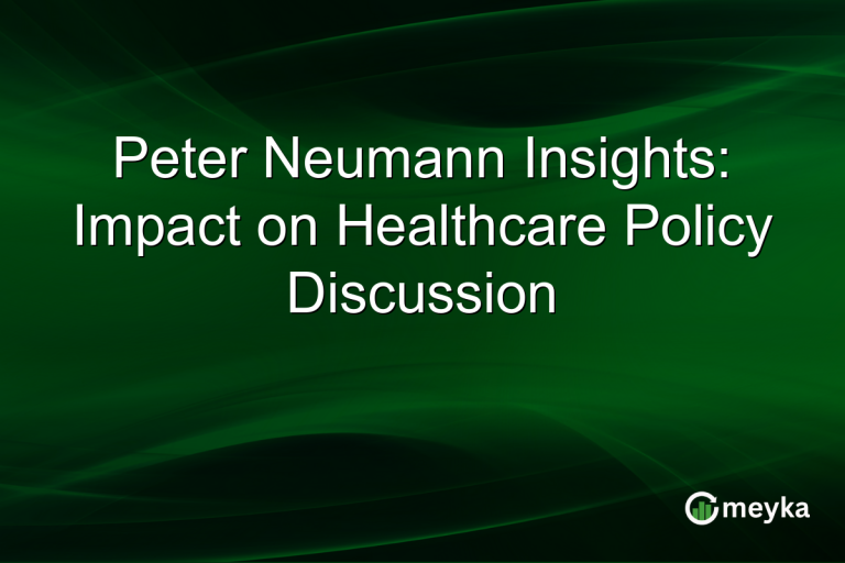 Peter Neumann Insights: Impact on Healthcare Policy Discussion