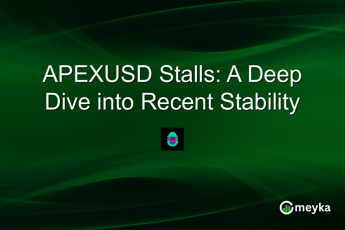 APEXUSD Stalls: A Deep Dive into Recent Stability