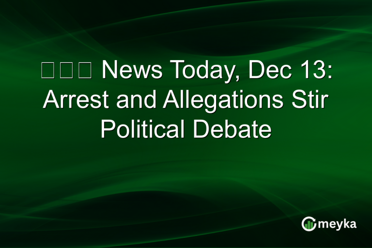 李桂華 News Today, Dec 13: Arrest and Allegations Stir Political Debate