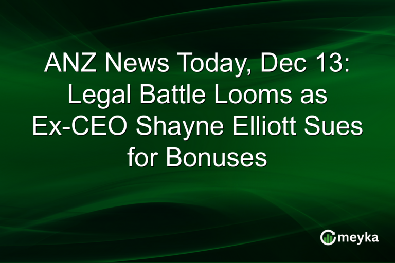 ANZ News Today, Dec 13: Legal Battle Looms as Ex-CEO Shayne Elliott Sues for Bonuses