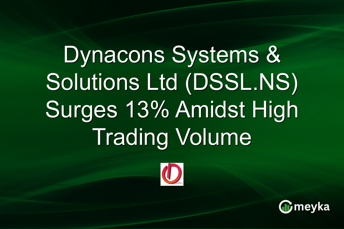 Dynacons Systems & Solutions Ltd (DSSL.NS) Surges 13% Amidst High Trading Volume