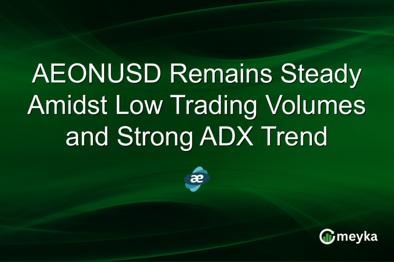 AEONUSD Remains Steady Amidst Low Trading Volumes and Strong ADX Trend