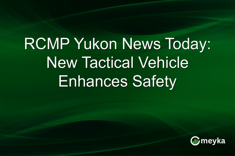 RCMP Yukon News Today: New Tactical Vehicle Enhances Safety
