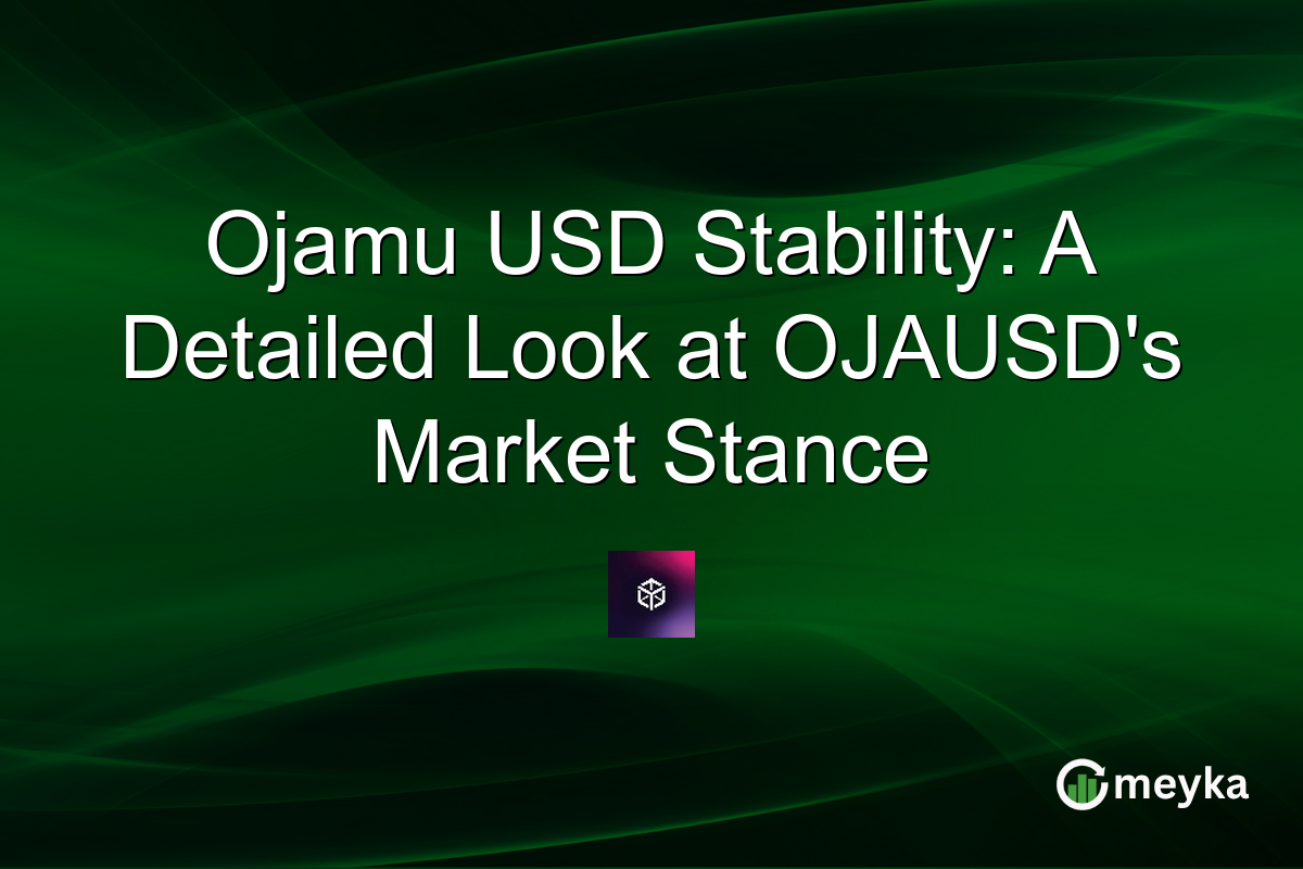 Ojamu USD Stability: A Detailed Look at OJAUSD's Market Stance
