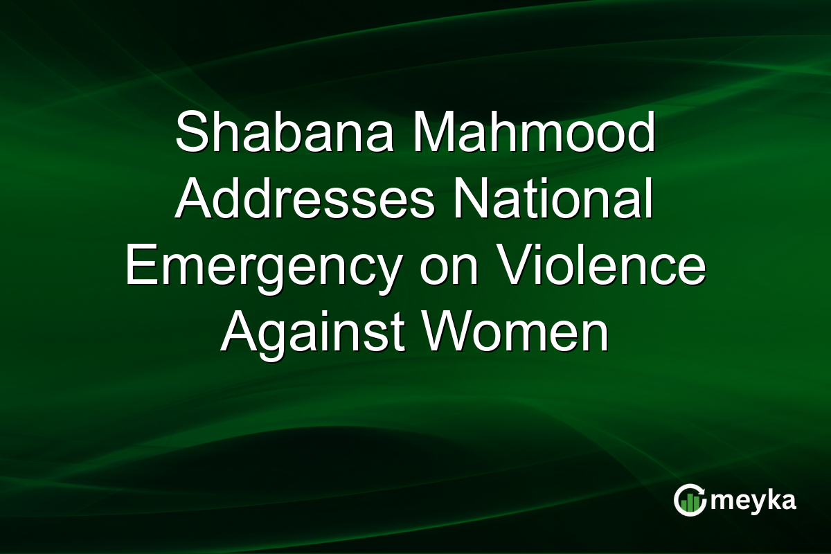 Shabana Mahmood Addresses National Emergency on Violence Against Women
