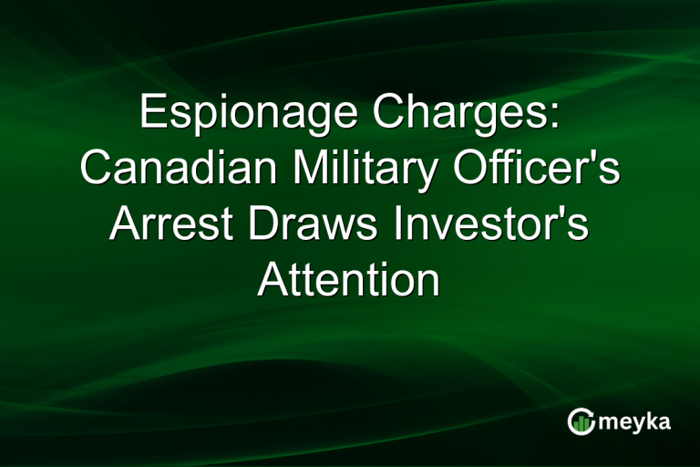 Espionage Charges: Canadian Military Officer's Arrest Draws Investor's Attention