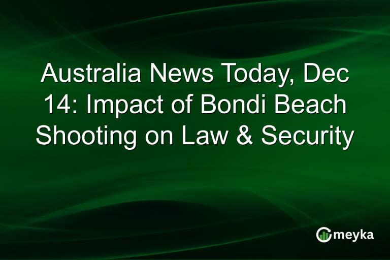 Australia News Today, Dec 14: Impact of Bondi Beach Shooting on Law & Security