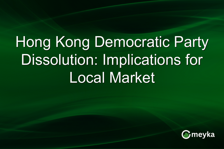 Hong Kong Democratic Party Dissolution: Implications for Local Market